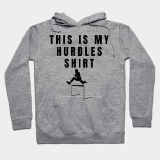 Mens This Is My Hurdles Shirt Athlete Gift Hoodie